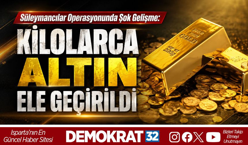 KİLOLARCA ALTIN ELE GEÇİRİLDİ