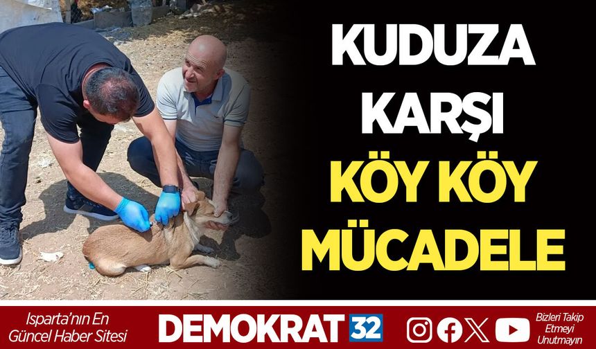 KUDUZA KARŞI KÖY KÖY MÜCADELE