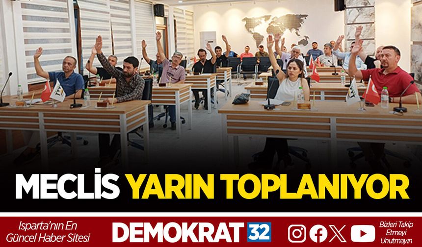MECLİS YARIN TOPLANIYOR