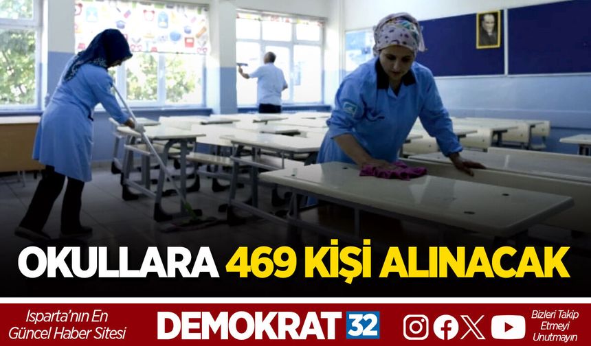 OKULLARA 469 KİŞİ ALINACAK