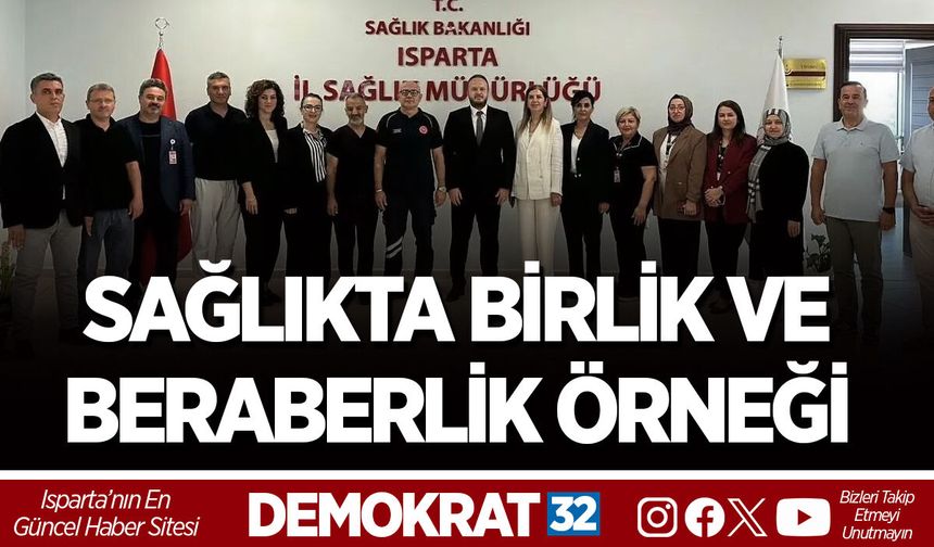SAĞLIKTA BİRLİK VE BERABERLİK ÖRNEĞİ