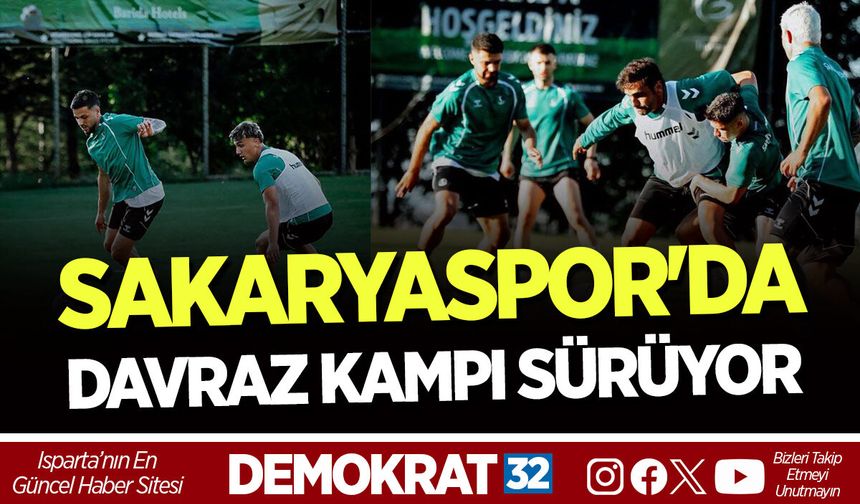 SAKARYASPOR'DA DAVRAZ KAMPI SÜRÜYOR