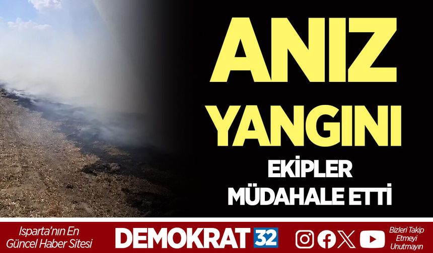 ŞARKİKARAAĞAÇ'TA ANIZ YANGINI: EKİPLER MÜDAHALE ETTİ