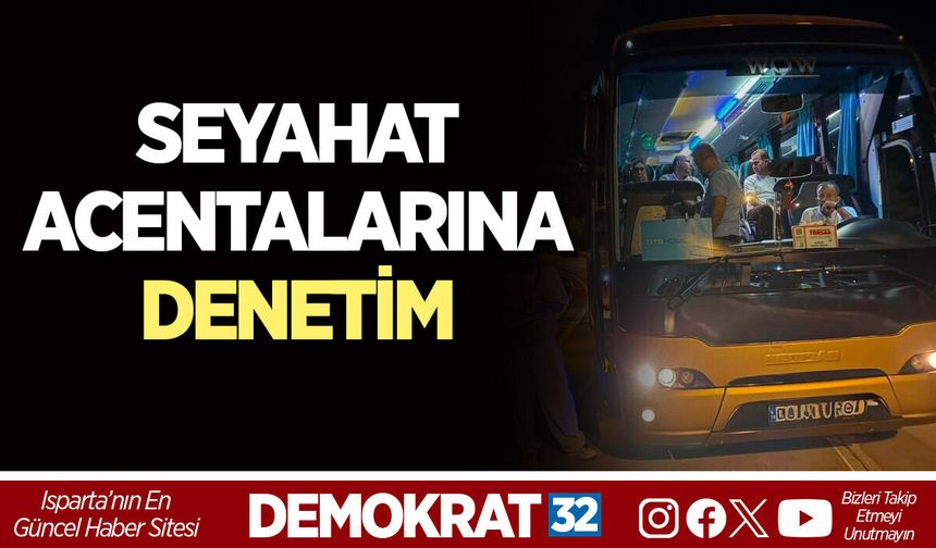 SEYAHAT ACENTALARINA DENETİM