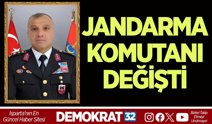 Jandarma Komutanı Değişti