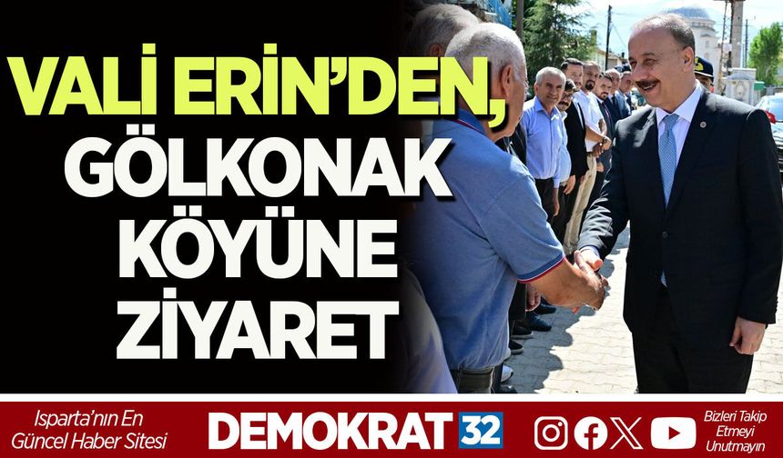 VALİ ERİN’DEN,  GÖLKONAK  KÖYÜNE  ZİYARET