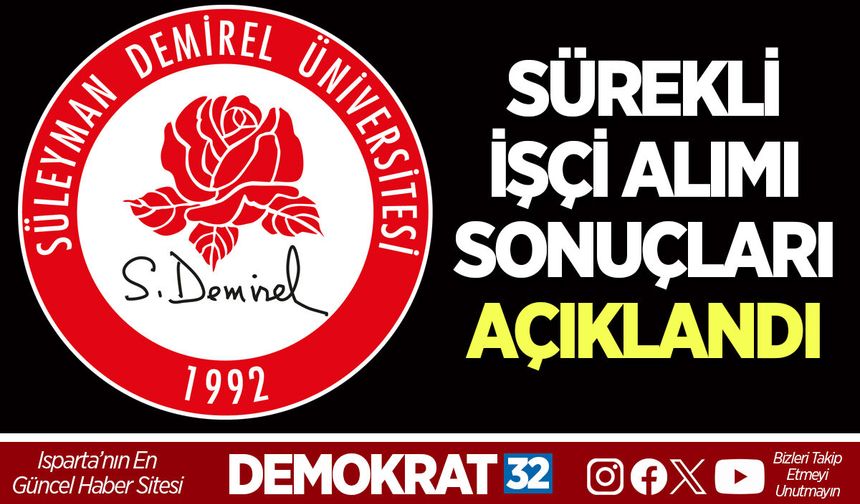 SÜREKLİ İŞÇİ ALIMI SONUÇLARI AÇIKLANDI