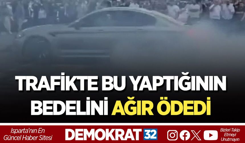 TRAFİKTE BU YAPTIĞININ BEDELİNİ AĞIR ÖDEDİ