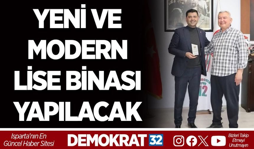 YENİ VE MODERN LİSE BİNASI YAPILACAK