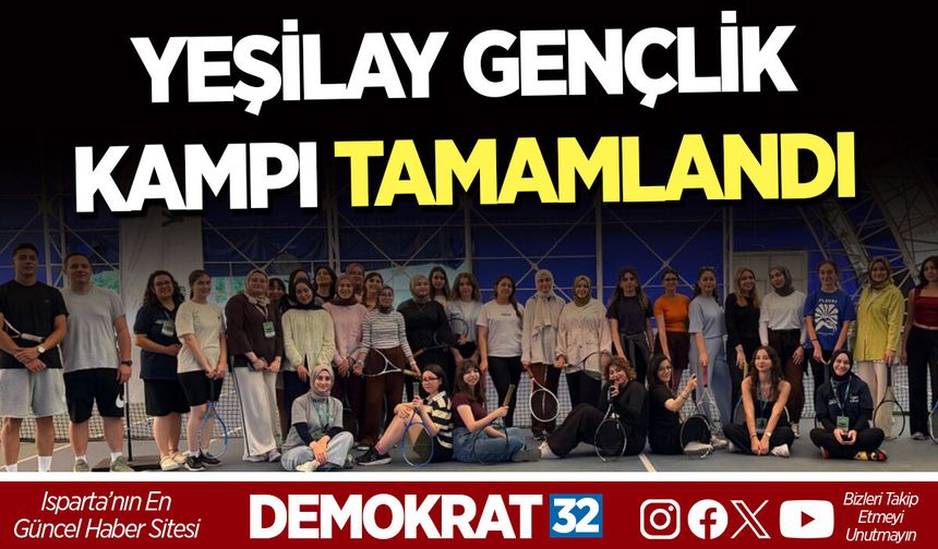 YEŞİLAY GENÇLİK KAMPI TAMAMLANDI
