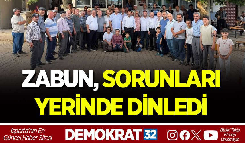 ZABUN, SORUNLARI YERİNDE DİNLEDİ