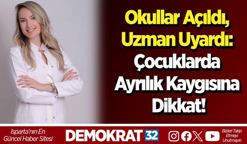 Okullar Açıldı, Uzman Uyardı: Çocuklarda Ayrılık Kaygısına Dikkat!