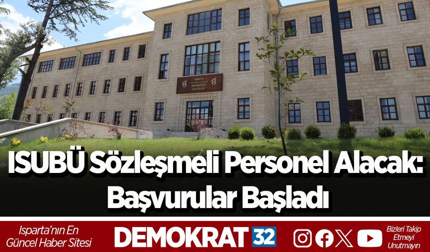 ISUBÜ Sözleşmeli Personel Alacak: Başvurular Başladı