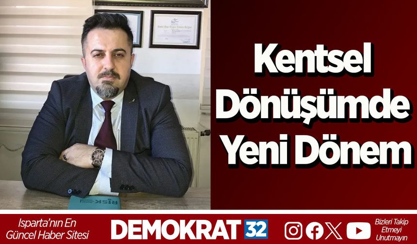 Kentsel Dönüşümde Yeni Dönem
