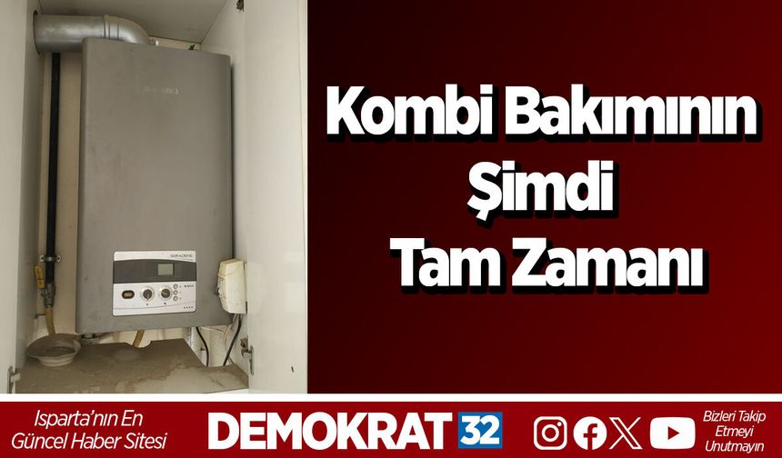 Kombi bakımının şimdi tam zamanı