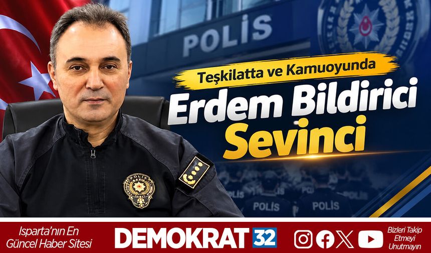 Teşkilatta ve Kamuoyunda Erdem Bildirici Sevinci
