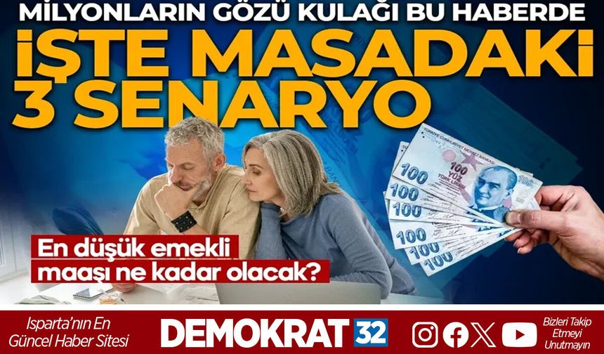 EMEKLİ ZAMMI İÇİN 3 FARKLI TAHMİN MASADA