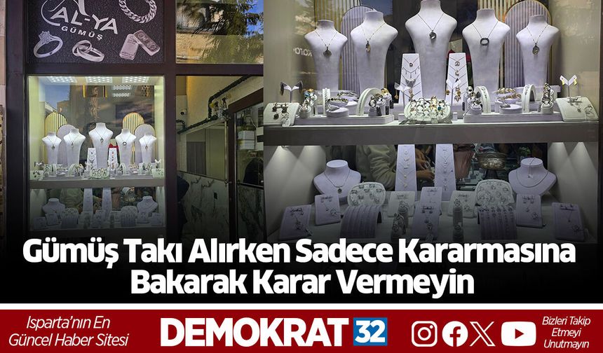 Gümüş takı alırken sadece kararmasına bakarak karar vermeyin!