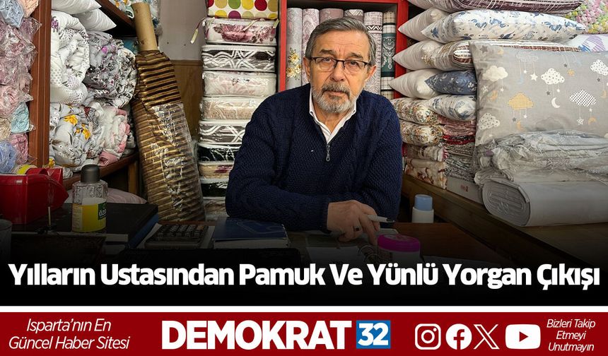 Yılların ustasından pamuk ve yünlü yorgan çıkışı