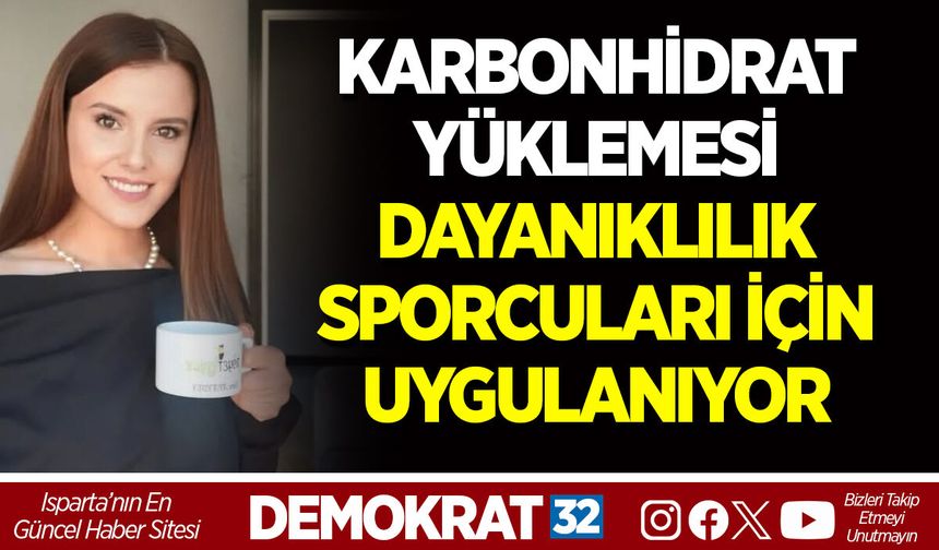 KARBONHİDRAT YÜKLEMESİ DAYANIKLILIK SPORCULARI İÇİN UYGULANIYOR