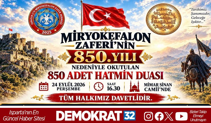 TÜM HALKIMIZ MİRYOKEFALON ZAFERİ’NİN 850. YILINDA HATİM DUASINA DAVETLİ