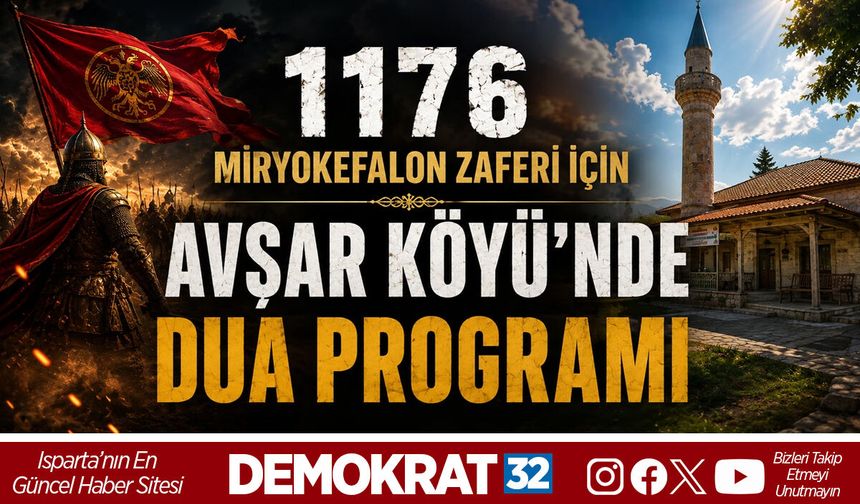 1176 MİRYOKEFALON ZAFERİ İÇİN AVŞAR KÖYÜ’NDE DUA PROGRAMI