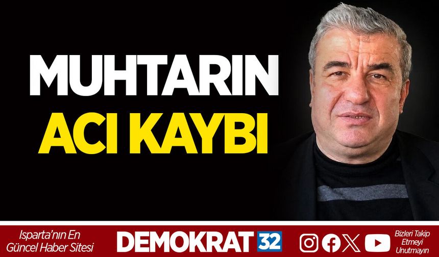 MUHTARIN ACI KAYBI