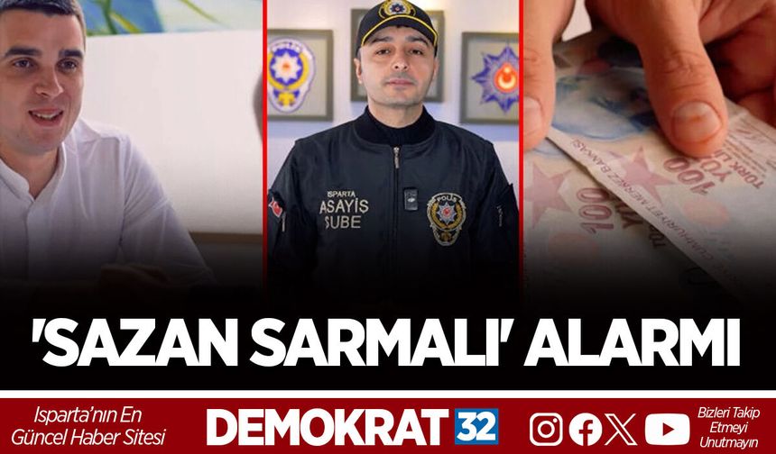 'SAZAN SARMALI' ALARMI