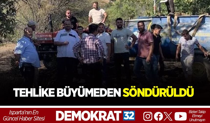 TEHLİKE BÜYÜMEDEN SÖNDÜRÜLDÜ