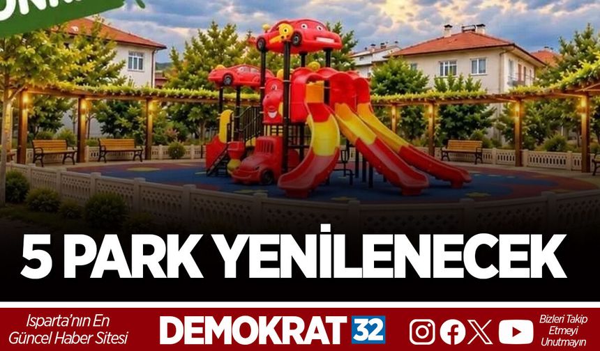 ULUBORLU’DA 5 PARK YENİLENECEK