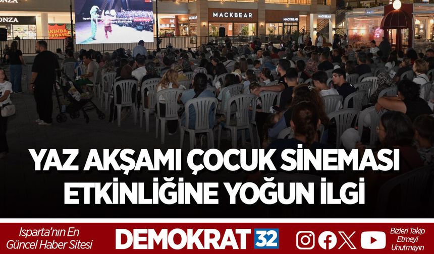 YAZ AKŞAMI ÇOCUK SİNEMASI ETKİNLİĞİNE YOĞUN İLGİ