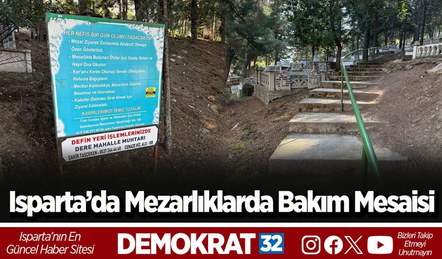 Isparta’da Mezarlıklarda Bakım Mesaisi