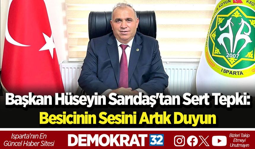 Başkan Sarıdaş'tan sert tepki: Besicinin sesini artık duyun