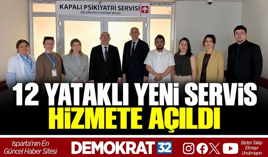 12 Yataklı Yeni Servis Hizmete Açıldı