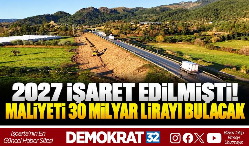 2027 İŞARET EDİLMİŞTİ! MALİYETİ 30 MİLYAR LİRAYI BULACAK