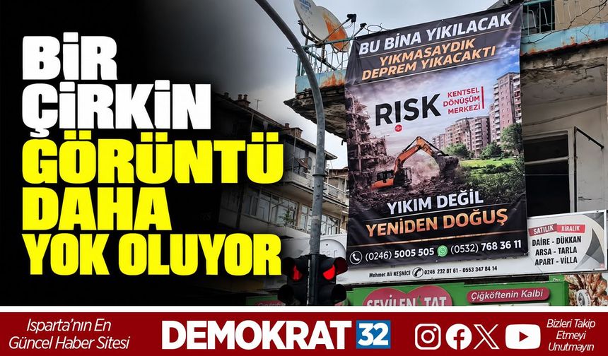 BİR ÇİRKİN GÖRÜNTÜ DAHA YOK OLUYOR