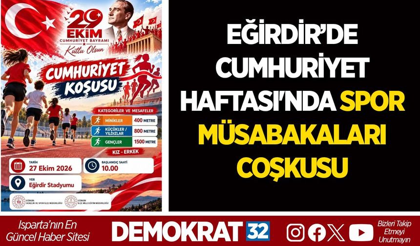 EĞİRDİR’DE CUMHURİYET HAFTASI'NDA SPOR MÜSABAKALARI COŞKUSU