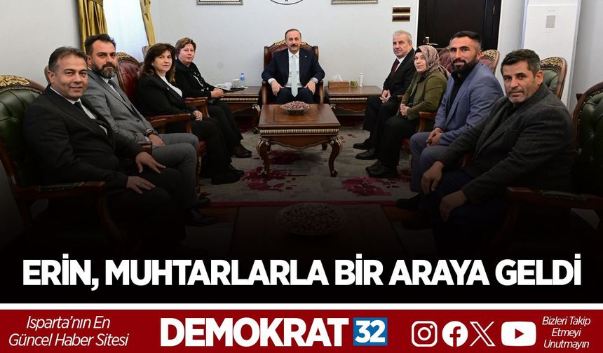 Erin, Muhtarlarla Bir Araya Geldi