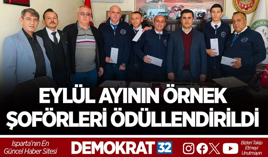 EYLÜL AYININ ÖRNEK ŞOFÖRLERİ ÖDÜLLENDİRİLDİ