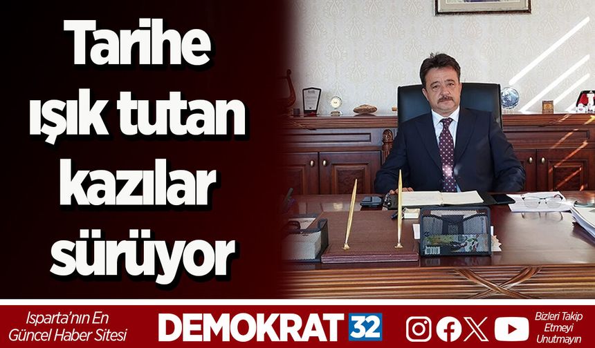 Tarihe ışık tutan kazılar sürüyor