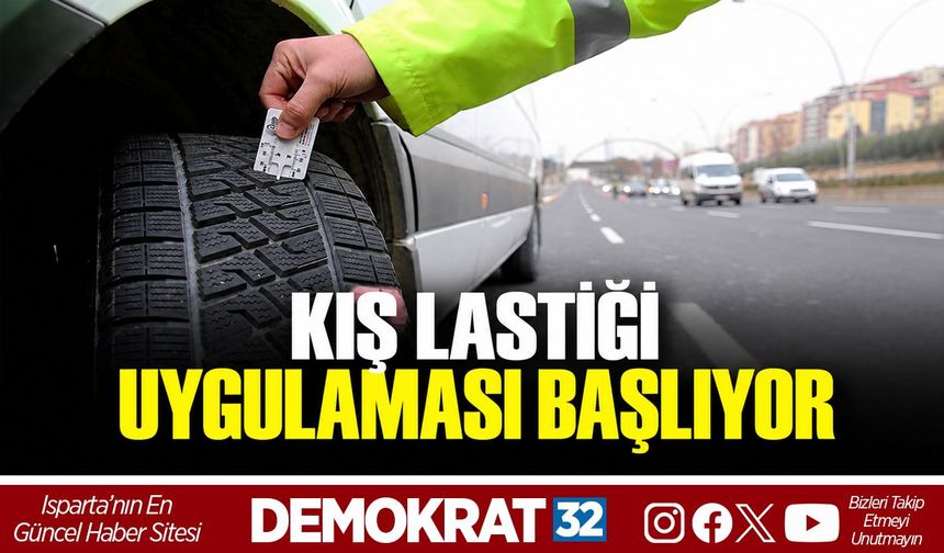 Kış Lastiği Uygulaması Başlıyor