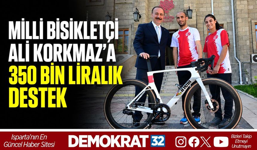 Milli Bisikletçi Ali Korkmaz’a 350 Bin Liralık Destek
