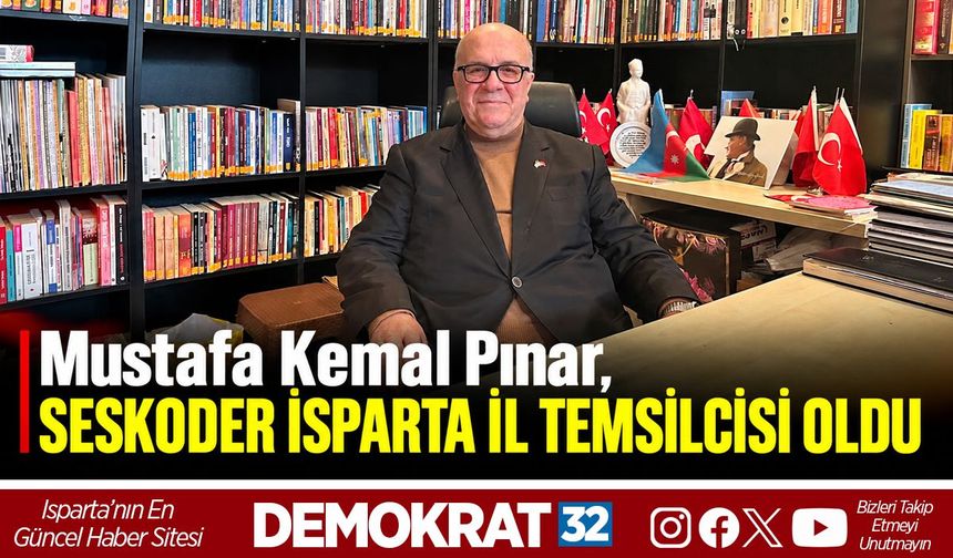 Mustafa Kemal Pınar, SESKODER Isparta İl Temsilcisi Oldu