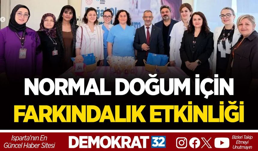 NORMAL DOĞUM İÇİN FARKINDALIK ETKİNLİĞİ
