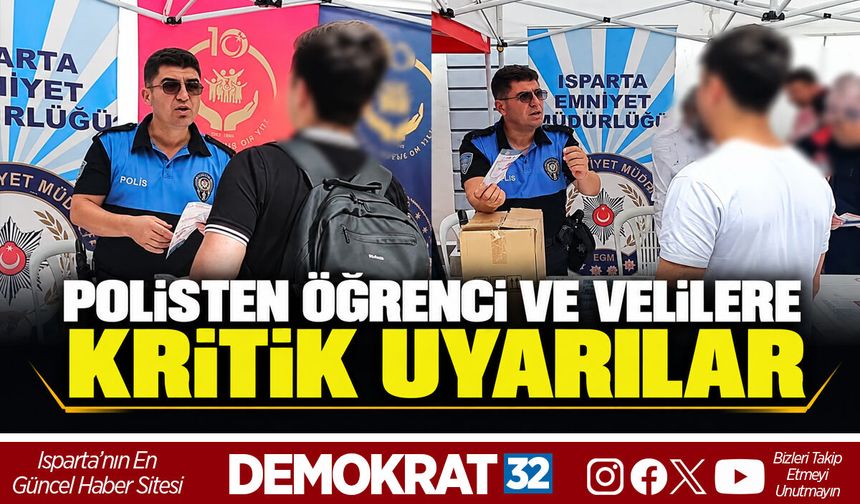 POLİSTEN ÖĞRENCİ VE VELİLERE KRİTİK UYARILAR