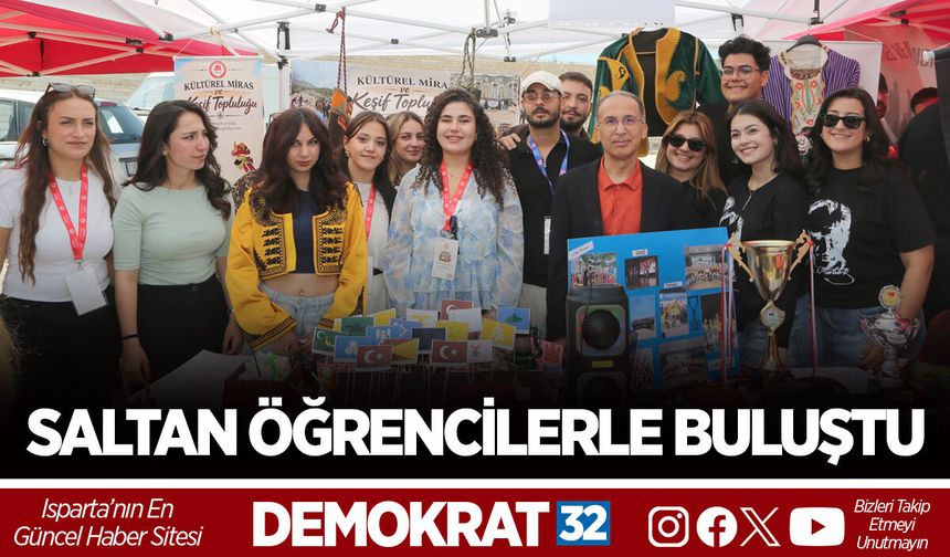 SALTAN ÖĞRENCİLERLE BULUŞTU