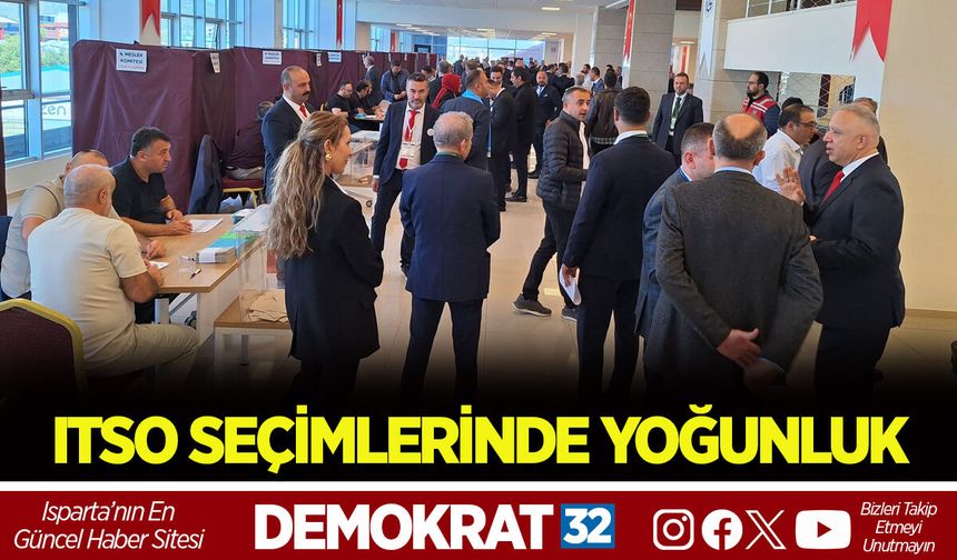 ITSO SEÇİMLERİNDE YOĞUNLUK!