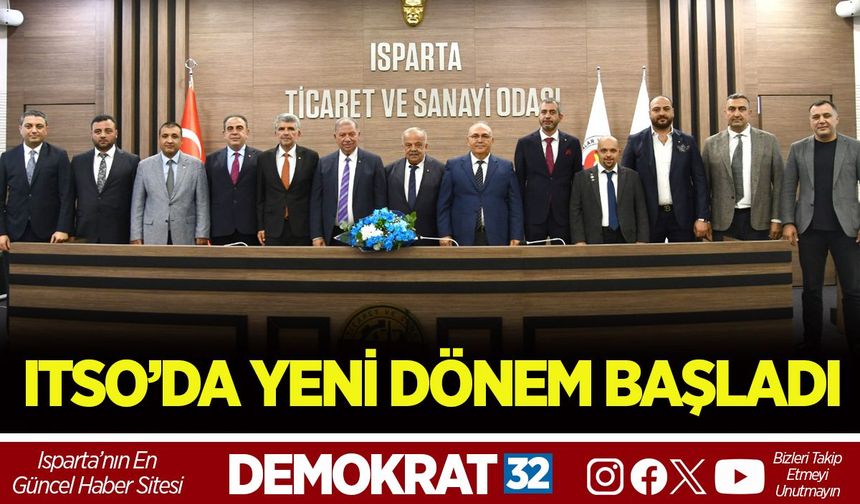 ITSO’DA YENİ DÖNEM BAŞLADI
