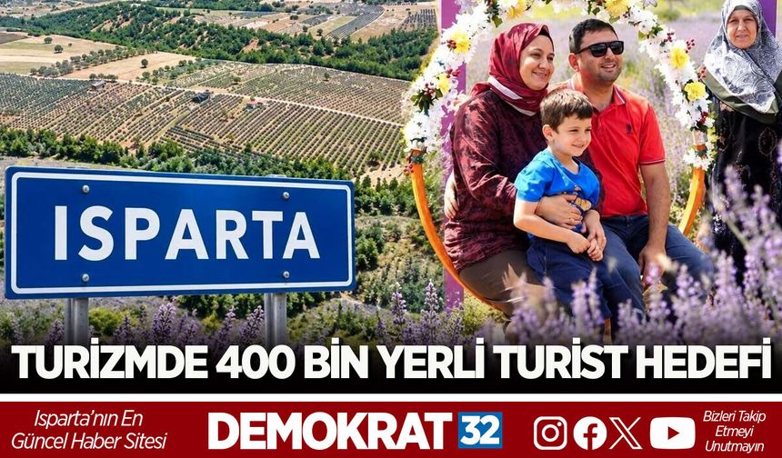 TURİZMDE 400 BİN YERLİ TURİST HEDEFİ