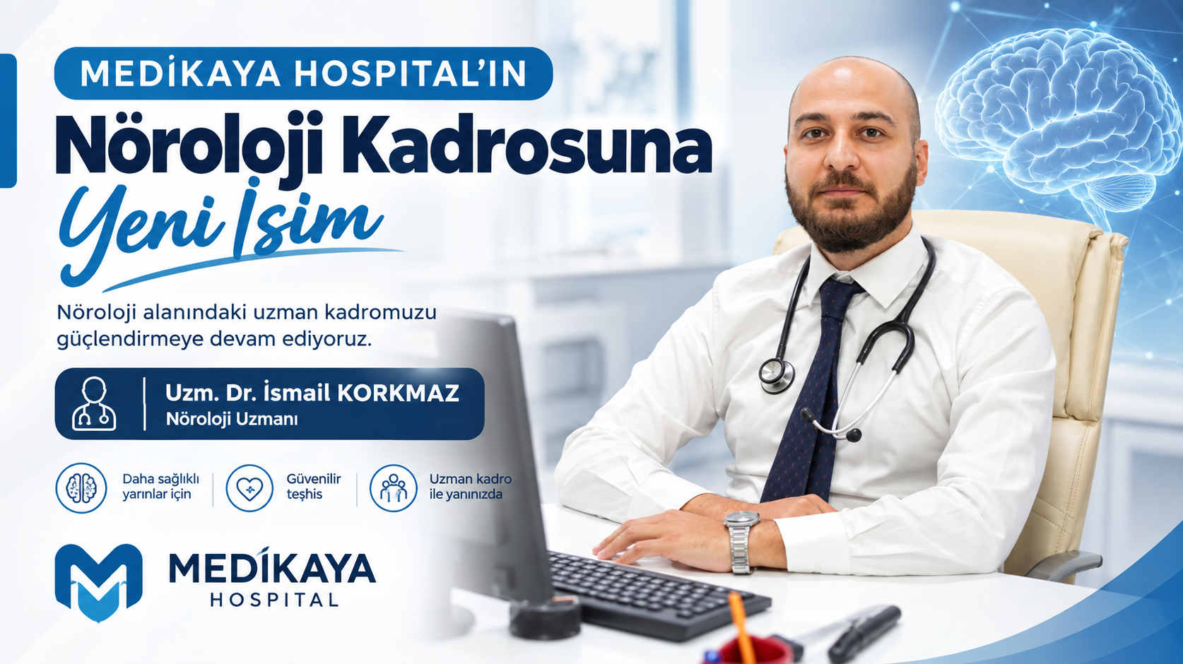 Medikaya Hospital’ın Nöroloji Kadrosuna Yeni İsim